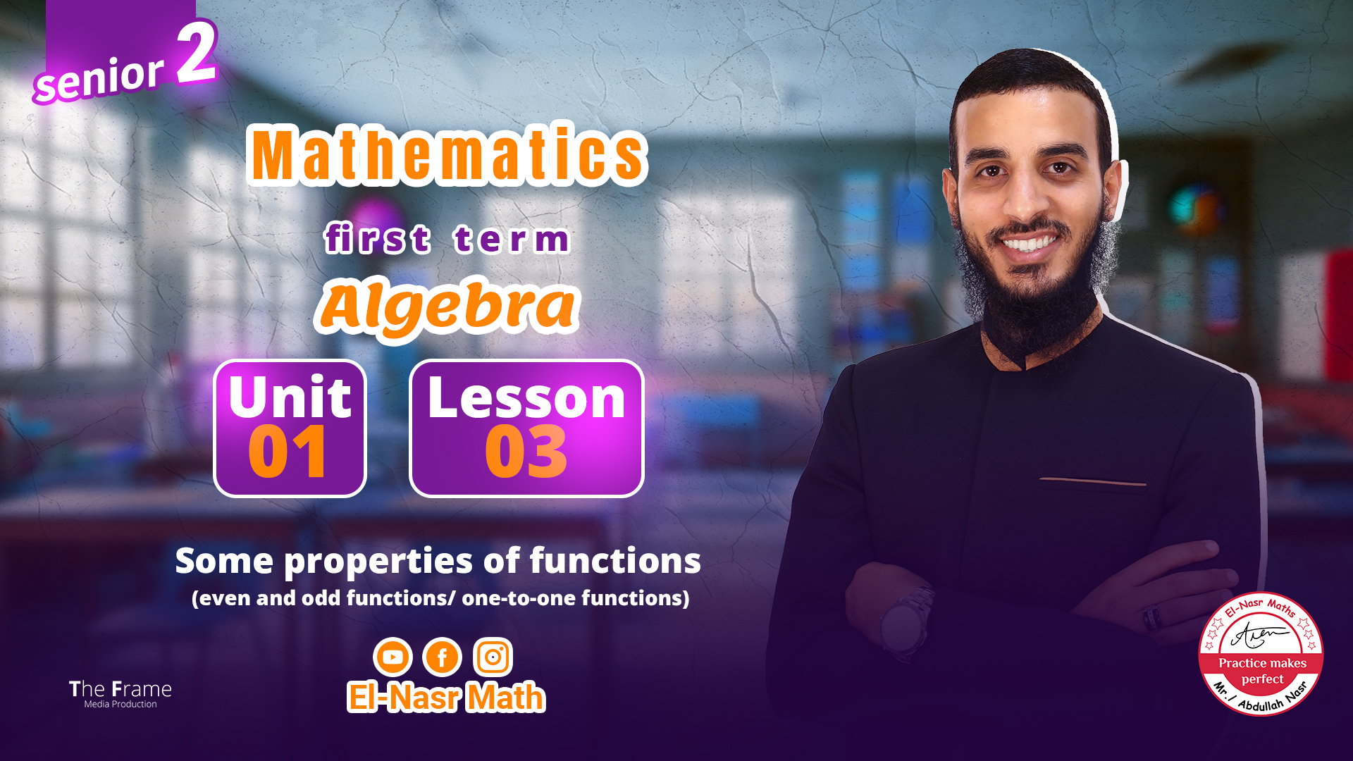 lesson 3 - Some properties of functions (even and odd functions one-to-one functions) - unit 1 - Algebra - senior 2 - term